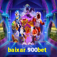 baixar 900bet